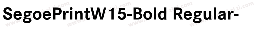 SegoePrintW15-Bold Regular字体转换
